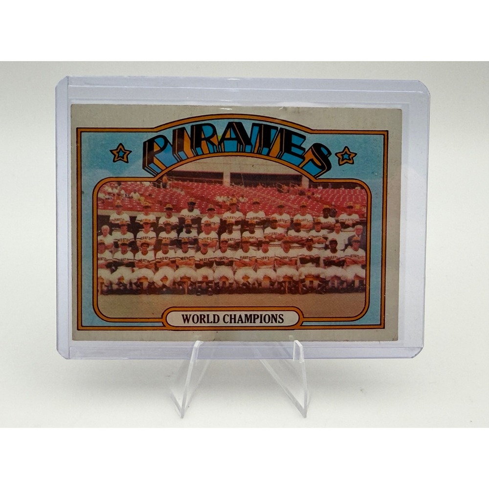 1972 Topps Pittsburgh Pirates World Champions Team Card 1 EX-NM Vintage MLB